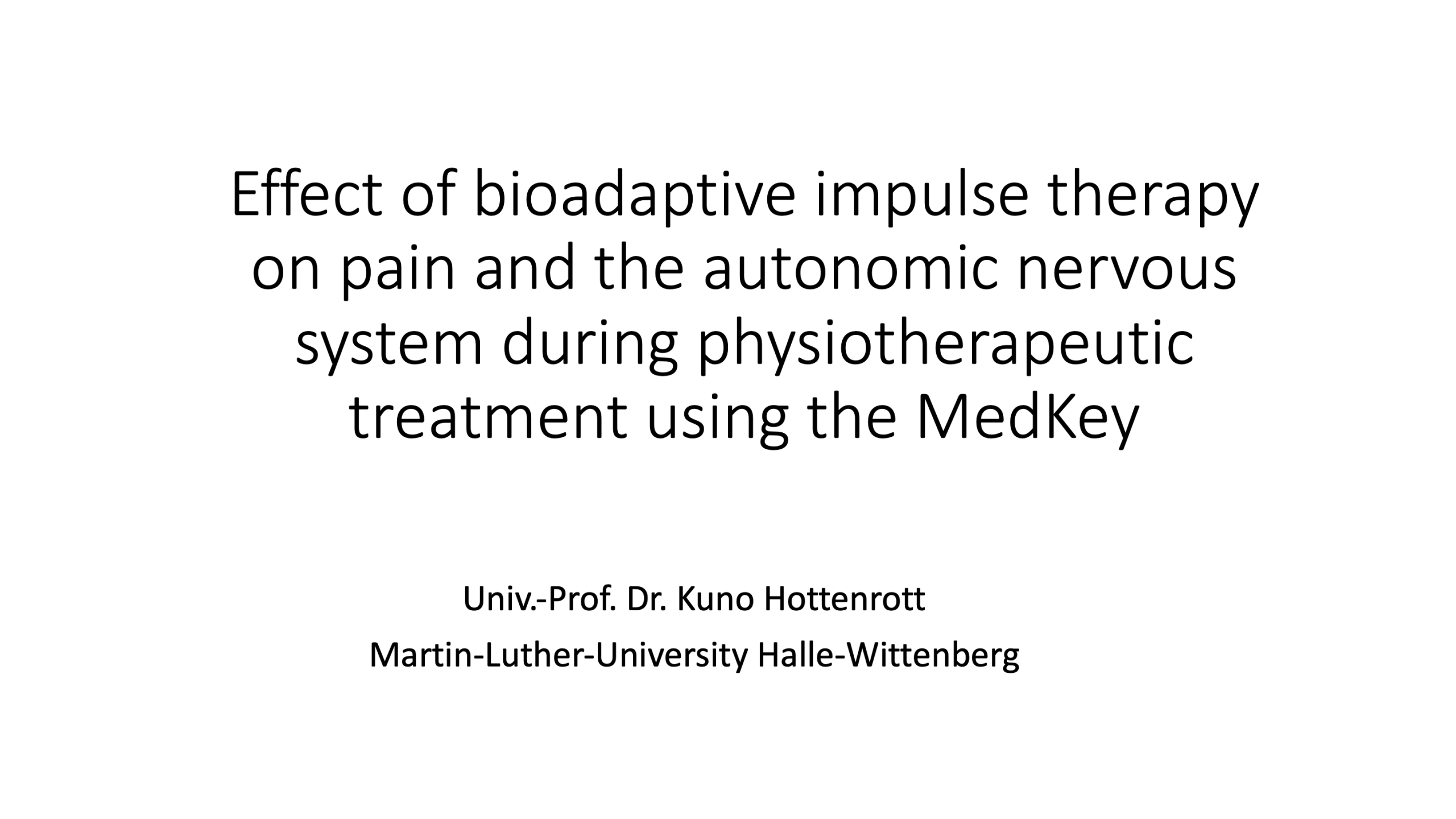 effect on pain and autonomic nervous system / HRV using medkey